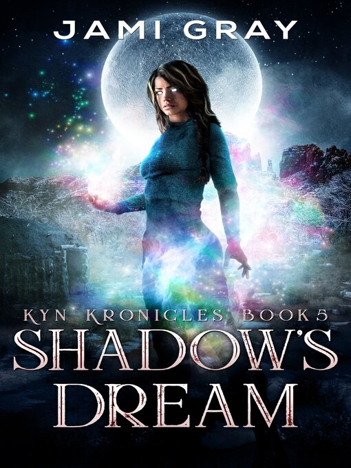 Title details for Shadow's Dream by Jami Gray - Available